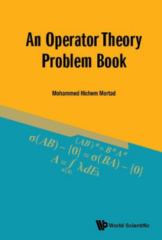 Boek Operator Theory Problem Book, An Mortad
