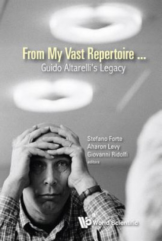 Könyv From My Vast Repertoire...: Guido Altarelli's Legacy Aharon Levy