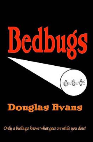 Книга Bedbugs Douglas Evans