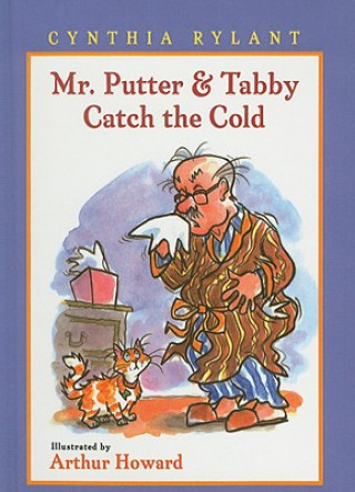 Книга Mr. Putter & Tabby Catch the Cold Cynthia Rylant