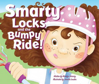 Kniha Smarty Locks and the Bumpy Ride! Marilyn Harary