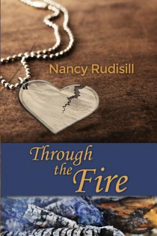 Carte Through the Fire Nancy Rudisill