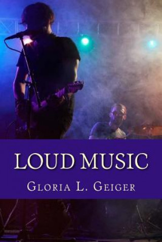 Książka Loud Music Gloria L Geiger