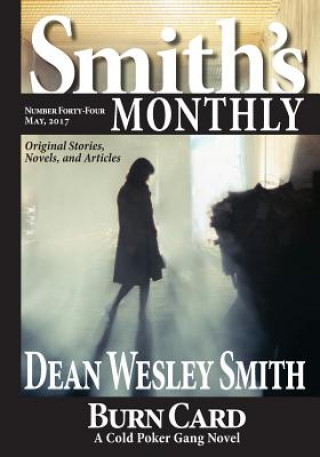 Kniha Smith's Monthly #44 Dean Wesley Smith