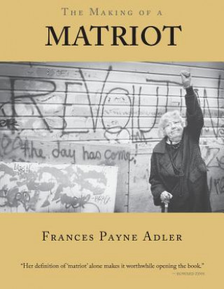 Knjiga The Making of a Matriot Frances Adler