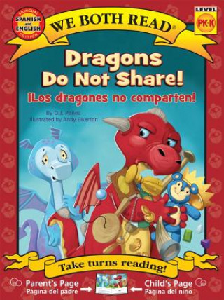 Kniha Dragons Do Not Share!-Los Dragones No Comparten! D J Panec