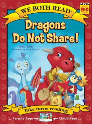 Kniha We Both Read-Dragons Do Not Share! (Pb) D J Panec