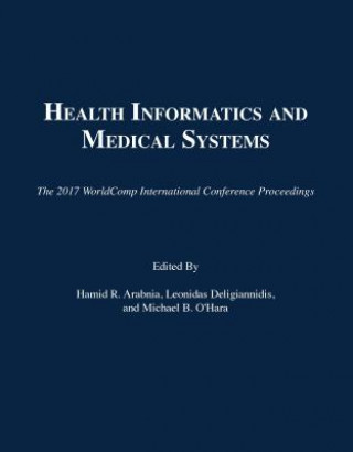 Книга Health Informatics and Medical Systems Hamid R Arabnia