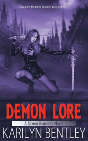 Książka Demon Lore Karilyn Bentley