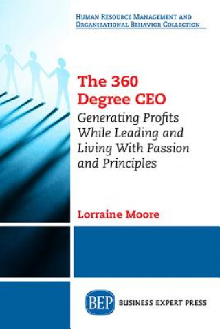 Kniha 360 Degree CEO Lorraine A Moore