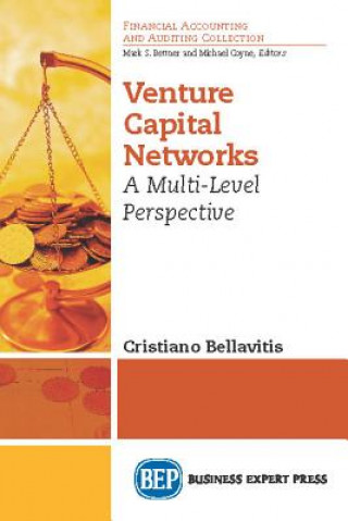 Knjiga Venture Capital Networks Cristiano Bellavitis