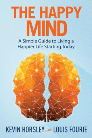 Kniha Happy Mind Kevin Horsley