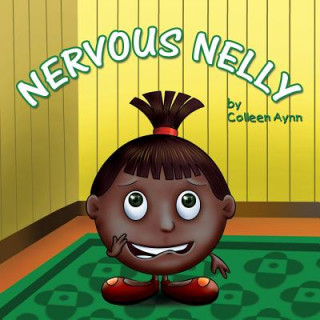 Livre Nervous Nelly Colleen Aynn