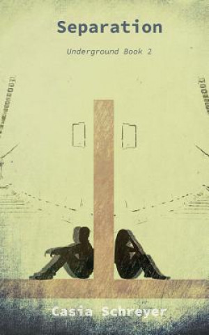 Knjiga Separation Casia Schreyer