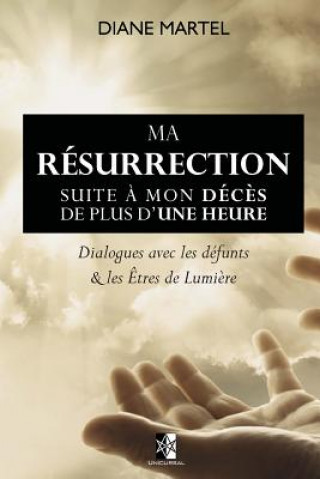 Kniha Ma Resurrection Diane Martel