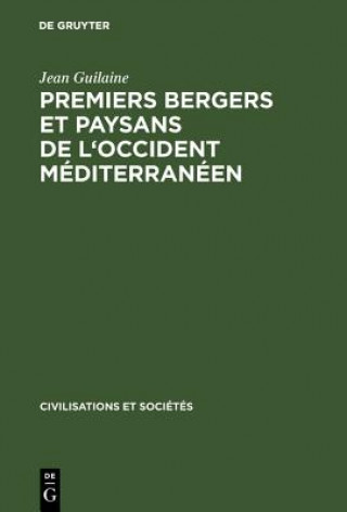 Book Premiers bergers et paysans de l'occident mediterraneen Jean Guilaine