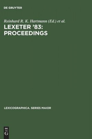 Carte LEXeter '83: proceedings Reinhard R. K. Hartmann