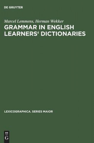 Könyv Grammar in English learners' dictionaries Marcel Lemmens