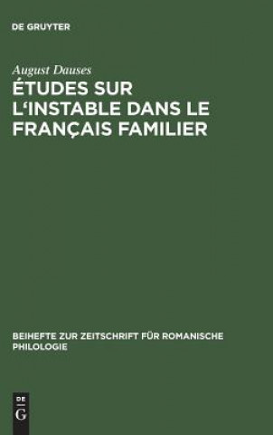 Książka Etudes Sur l'Instable Dans Le Francais Familier August Dauses