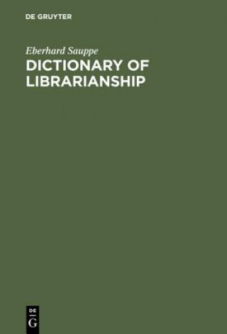 Carte Dictionary of Librarianship Eberhard Sauppe