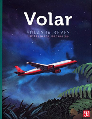 Könyv Volar Yolanda Reyes