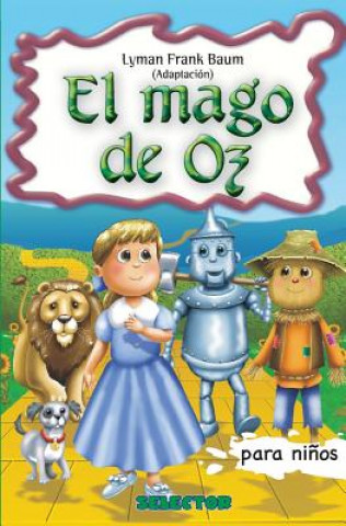 Kniha El Mago de Oz: Clasicos para ninos Lyman Frank Baum