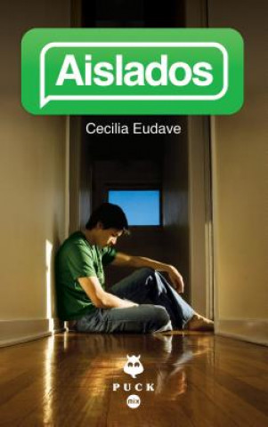 Könyv Aislados Cecilia Eudave