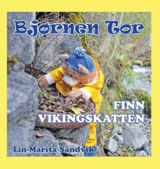 Könyv Bj?rnen Tor Finn Vikingskatten Lin-Marita Sandvik