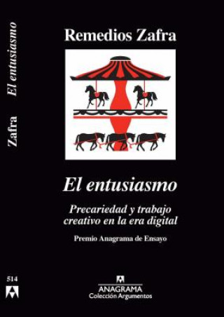 Knjiga El Entusiasmo Remedios Zafra