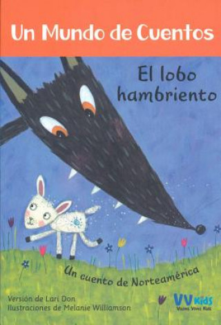 Kniha El Lobo Hambriento Lari Don