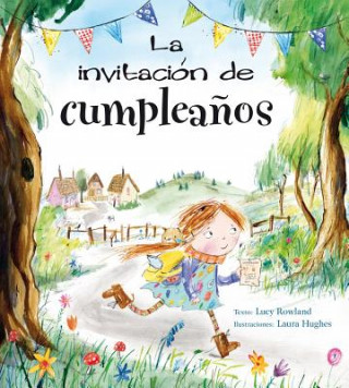 Knjiga La Invitacion de Cumpleanos Lucy Rowland