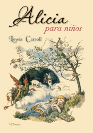Kniha Alicia Para Ninos Lewis Carroll