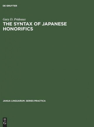 Kniha Syntax of Japanese Honorifics Gary D. Prideaux