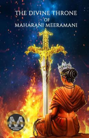 Könyv The Divine Throne of Maharani Meeramani Meenakshi Verma