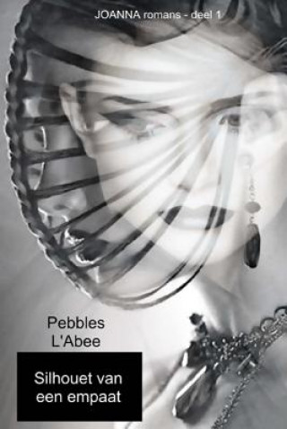 Carte Silhouet van een empaat: JOANNA romans Pebbles L'Abee