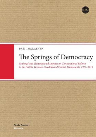 Livre The Springs of Democracy Pasi Ihalainen