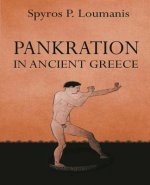 Carte Pankration: in ancient Greece Spyros Loumanis