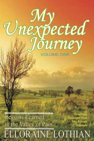 Livre My Unexpected Journey Elloraine Lothian