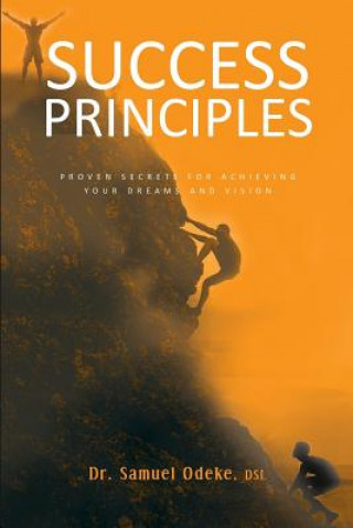 Knjiga Success Principles Dr Samuel Odeke