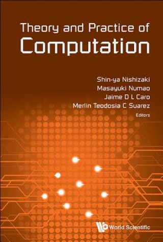 Carte Theory And Practice Of Computation - Proceedings Of Workshop On Computation: Theory And Practice Wctp2016 Shin-ya Nishizaki