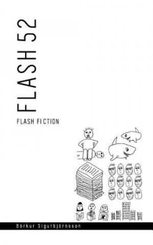 Knjiga Flash 52 Borkur Sigurbjornsson
