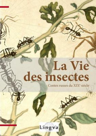 Kniha La Vie des insectes Vassili Avenarius
