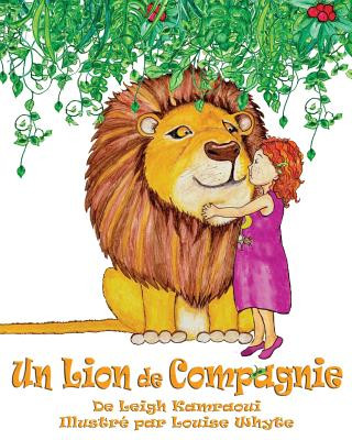 Kniha Un Lion de Compagnie = A Pet Lion Leigh Kamraoui