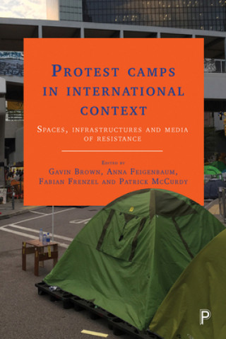 Könyv Protest Camps in International Context Gavin Brown