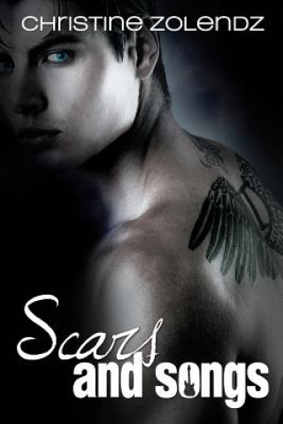 Boek Scars and Songs Christine Zolendz