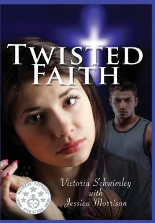 Livre Twisted Faith Victoria Schwimley