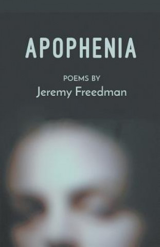 Knjiga Apophenia Jeremy Freedman