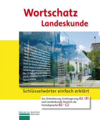 Könyv Wortschatz Landeskunde Renate Luscher