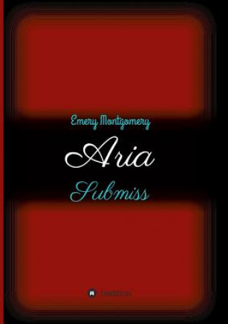 Buch Aria Emery Montgomery