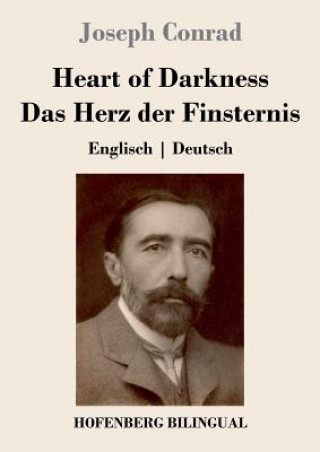 Könyv Heart of Darkness / Das Herz der Finsternis Joseph Conrad